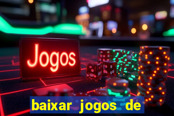 baixar jogos de ganhar dinheiro de verdade